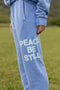 Peace Be Still Unisex Sweatpant