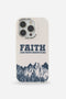 Faith Can Move Mountains Phone Case