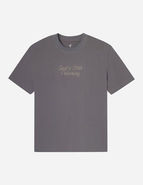God's Still Working Unisex Tee