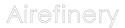 Airefinery